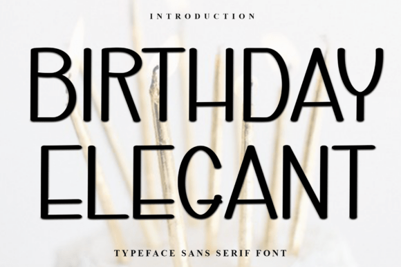 Birthday Elegant Typeface for Modern Web Design