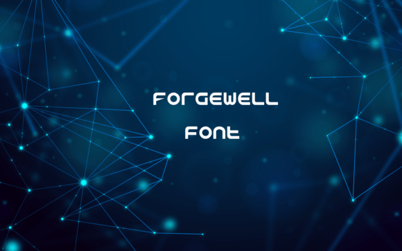 Forgewell Typeface Review for Bold Campaigns