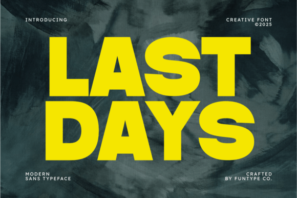Last Days Typeface for Bold Web Headers