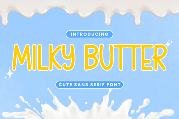 Milky Butter: A Cute Handwriting Font for Digital Design