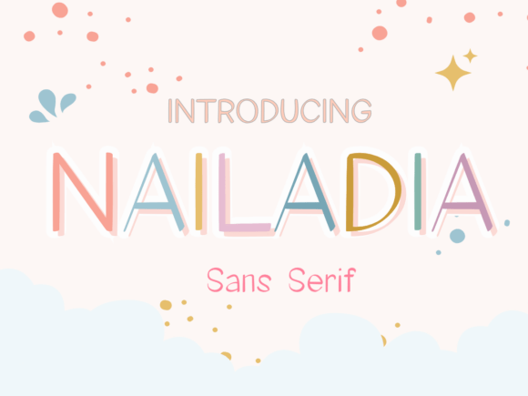 Nailadia: A Modern Sans Serif Font for Branding