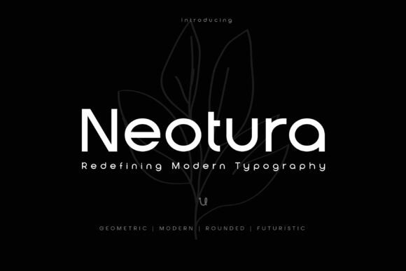 Neotura Typeface Review for Modern Campaigns