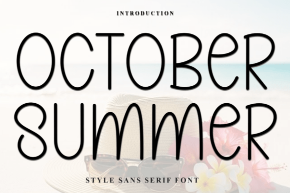 October Summer: A Soft Sans Serif Font for Branding